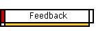 Feedback