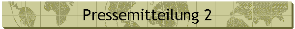 Pressemitteilung 2